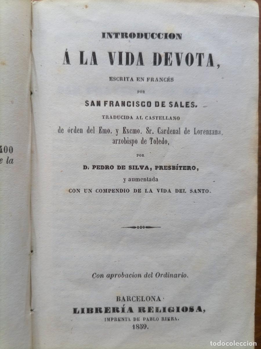 Libros antiguos: Introducci&oacute;n a la vida devota 1859 - Foto 6