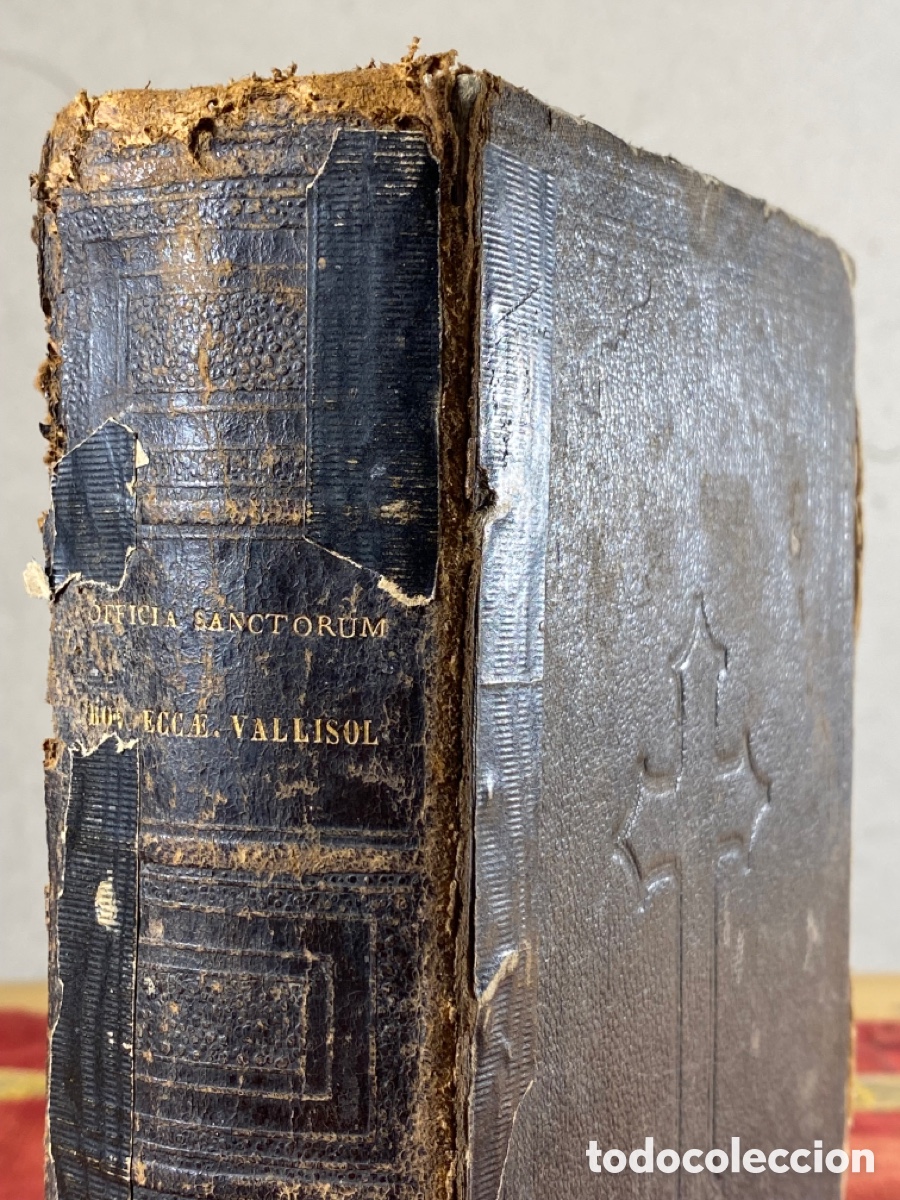 Libri antichi: Officia Sanctorum Provincia eclesi&aacute;stica vallisoletana, a&ntilde;o 1888. Valladolid. Libro antiguo.