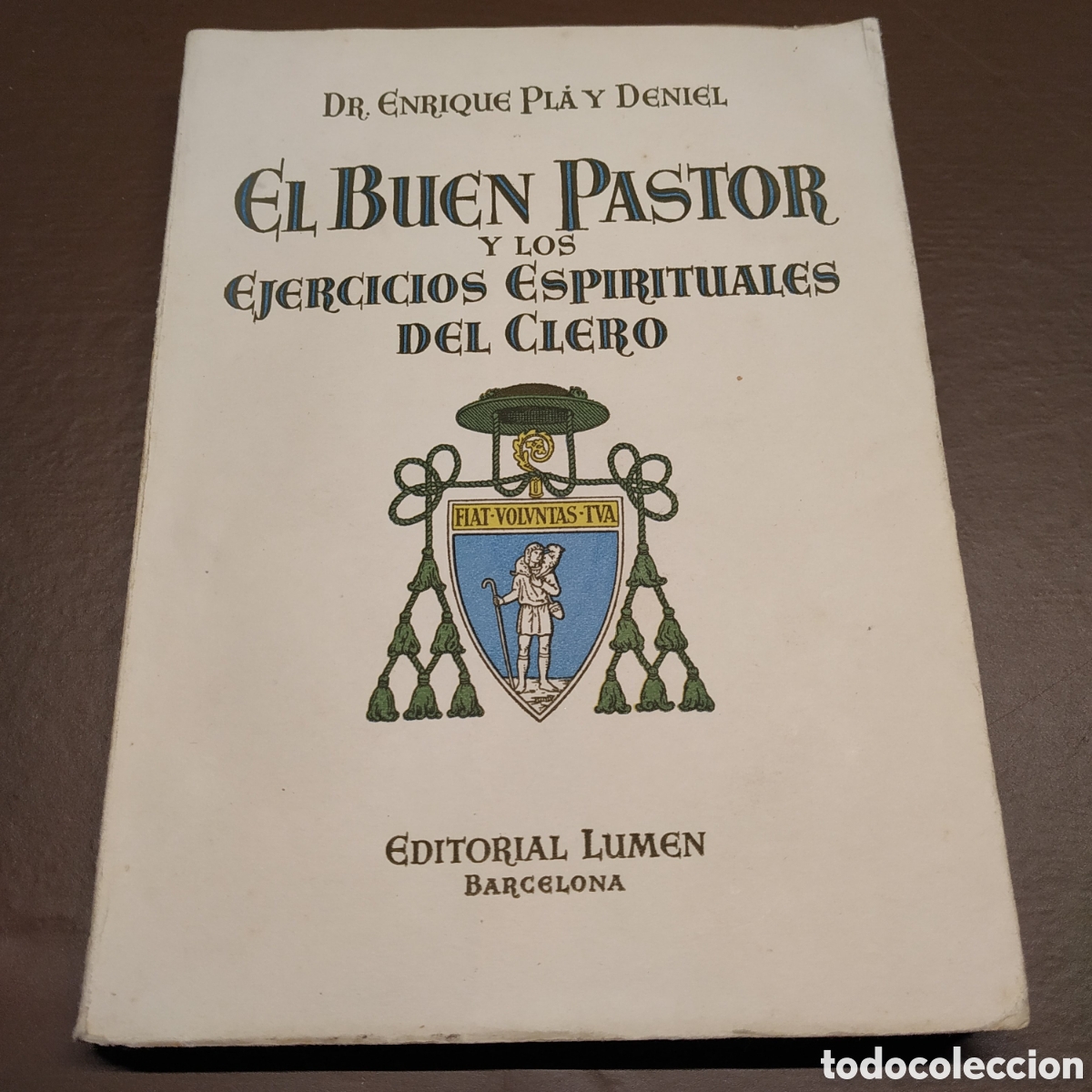 Old books: El buen pastor y los ejercicios espirituales del clero. Enrique Pla y Deniel