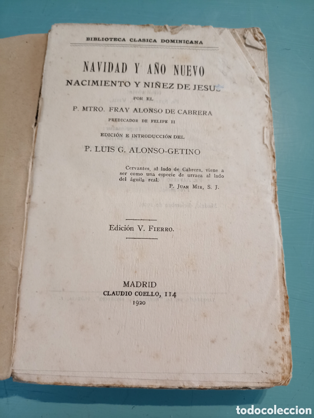 Antiquarische B&uuml;cher: Navidad Y A&ntilde;o Nuevo. Fray Alonso de Cabrera. Edici&oacute;n V. Madrid 1920