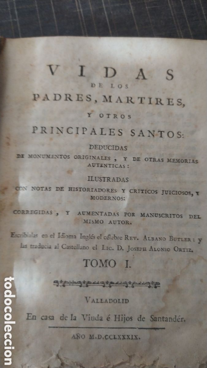 Libros antiguos: Antiguo libro del 1760 TOMO I