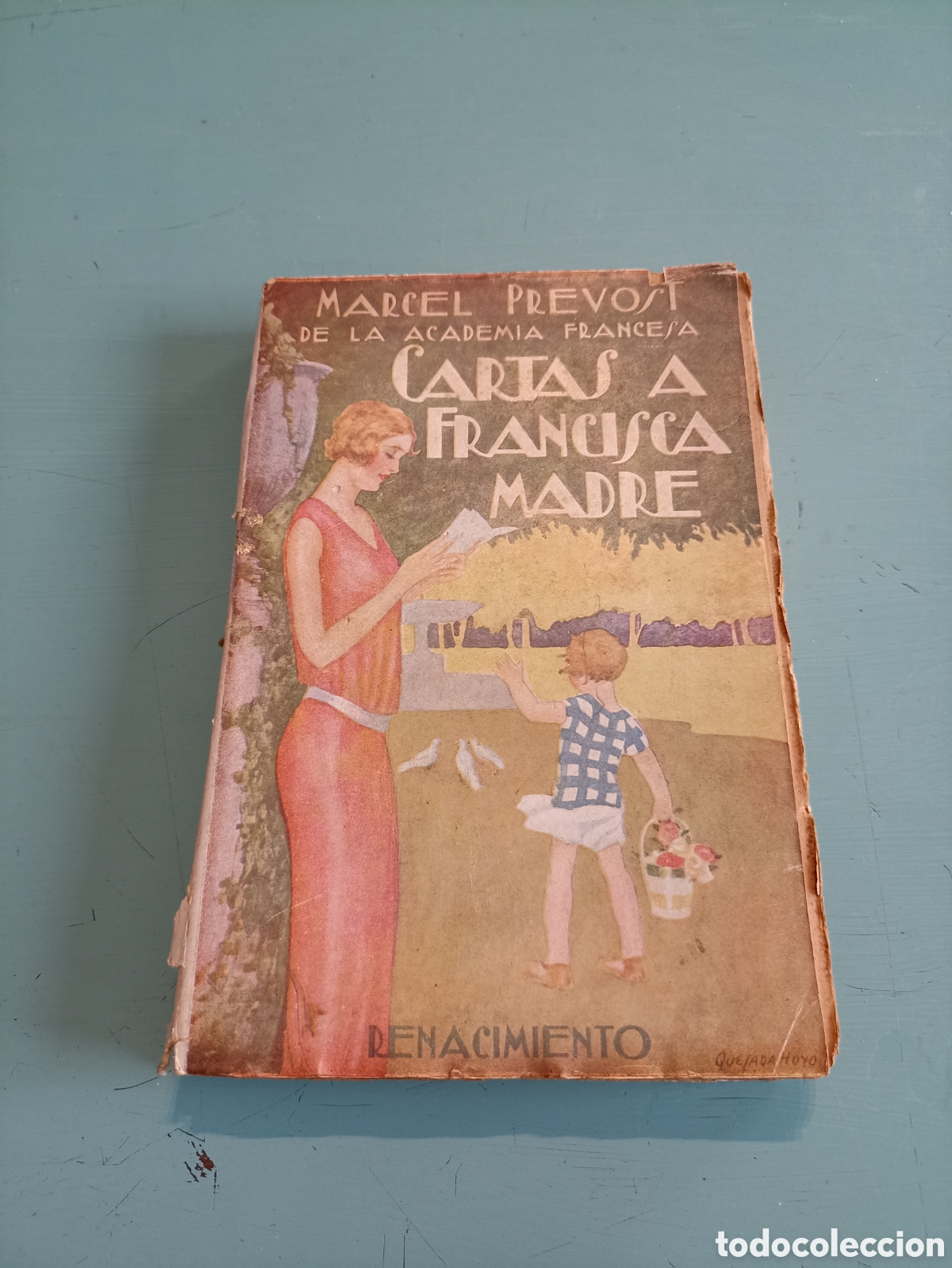 Libros antiguos: Cartas a Francisca Madre. Marcel Prevost - Foto 1