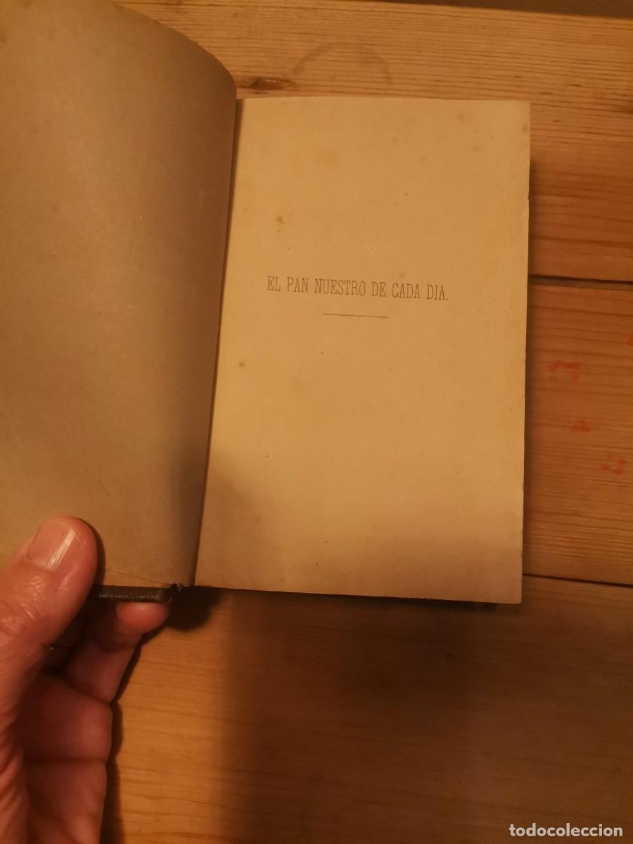 Libros antiguos: El pan nuestro de cada dia 1879 - Foto 3