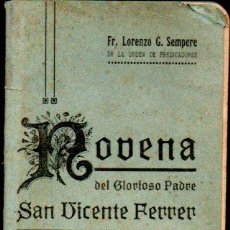 Libros antiguos: LORENZO SEMPERE : NOVENA DEL GLORIOSO PADRE SAN VICENTE FERRER (IMP. LÓPEZ, VALENCIA)