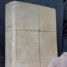 Libros antiguos: LA SANTA BIBLIA - EN PERGAMINO 3,5 KG. DE PESO - CANTERA / URBINA - PLANETA 1967