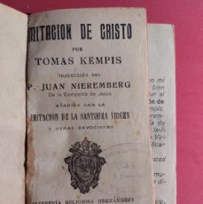 Libros antiguos: IMITACIÓN DE CRISTO - TOMÁS KEMPIS- IMITACIÓN DE LA SANTISIMA VIRGEN - 1930