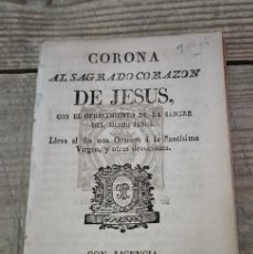 Libros antiguos: MALAGA, 1830, CORONA AL SAGRADO CORAZON DE JESUS, 36 PAGINAS