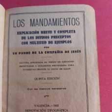 Libros antiguos: LOS MANDAMIENTOS - UN PADRE DE LA COMPAÑIA DE JESÚS- 193Q