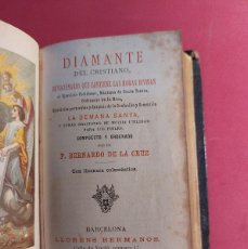 Libros antiguos: DIAMANTE DEL CRISTIANO - BERNARDO DE LA CRUZ