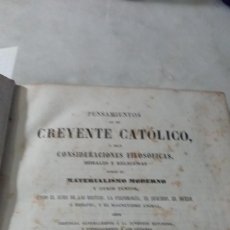 Libros antiguos: PENSAMIENTOS DE UN CREYENTE CATÓLICO (DEBREYNE) 1854 Z 1790