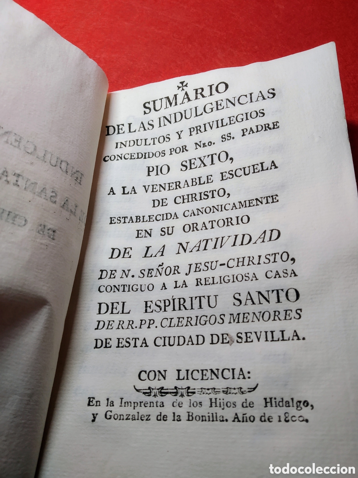 Libros antiguos: PEQUE&Ntilde;O LIBRETO INDULGENCIAS DE LA SANTA ESCUELA DE CHRISTO. SEVILLA A&Ntilde;O 1800