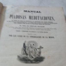 Libros antiguos: MANUAL DE PIADOSAS MEDITACIONES ( CASAS DE LA CONGREGACIÓN DE LA MISIÓN) 1866 CH 726