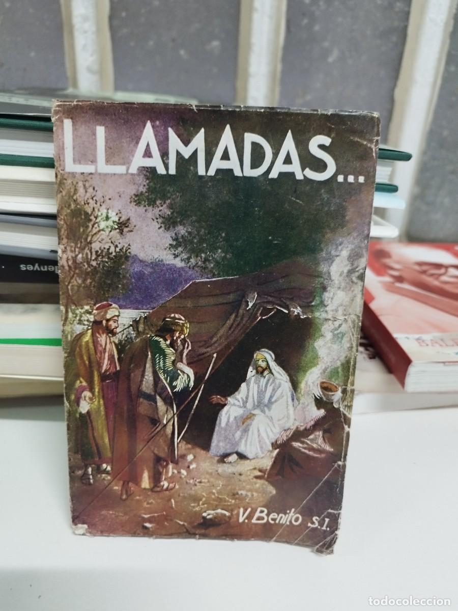 Antiquarische B&uuml;cher: Llamadas... p&aacute;ginas narativas mirando a campos de infieles. V&iacute;ctor Benito. Cultural Misional. 1935.