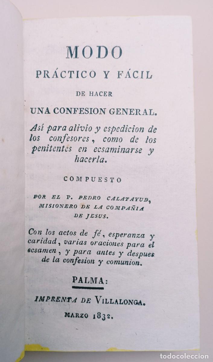 Livres anciens: Pedro Calatayud. Modo pr&aacute;ctico y f&aacute;cil de hacer una confesion general. Palma 1832