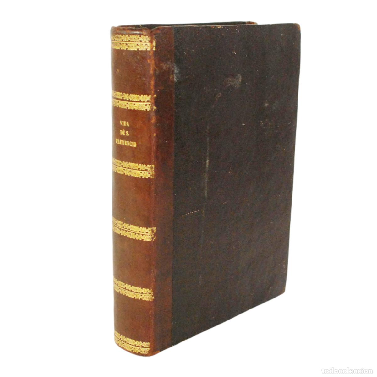Livres anciens: BERNARDO IBA&Ntilde;EZ DE ETXAVARRI - VIDA DE SAN PRUDENCIO - 1754