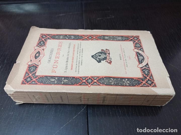 Libros antiguos: 1901 - IGNACIO MONTES DE OCA. Oraciones f&uacute;nebres
