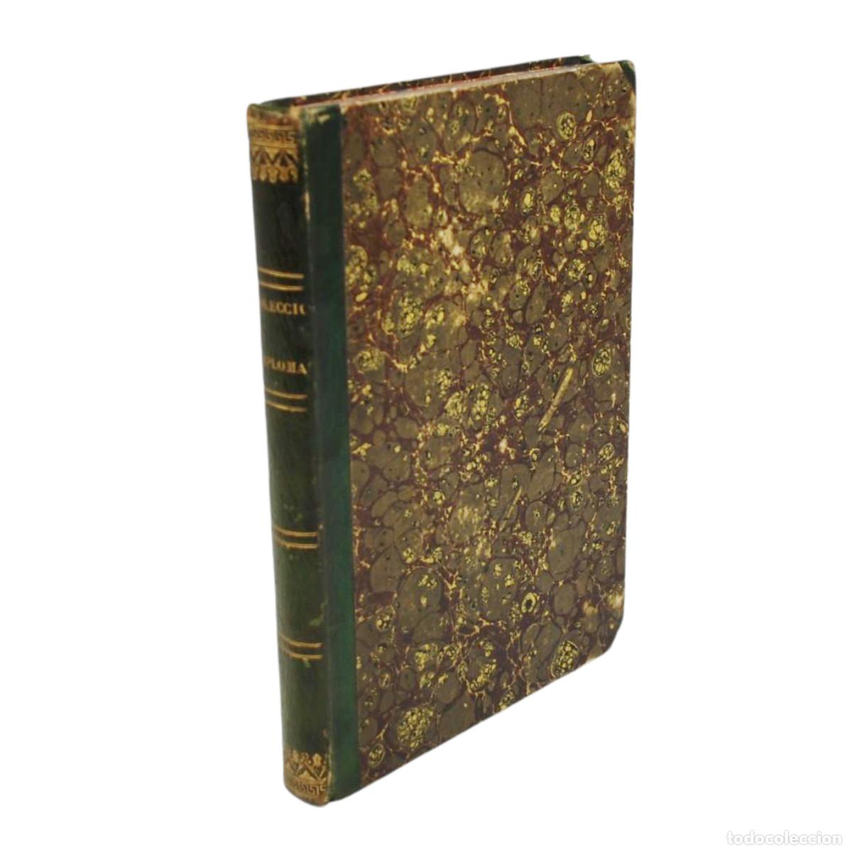 Livros antigos: COLECCI&Oacute;N DIPLOM&Aacute;TICA DE VARIOS PAPELES (1&ordf; EDICI&Oacute;N) - 1809