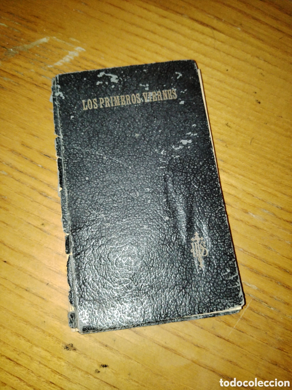 Livros antigos: Los primeros viernes de mes dedicados al Sagrado Coraz&oacute;n y ordenados por el R.P Francisco de P Garz&oacute;