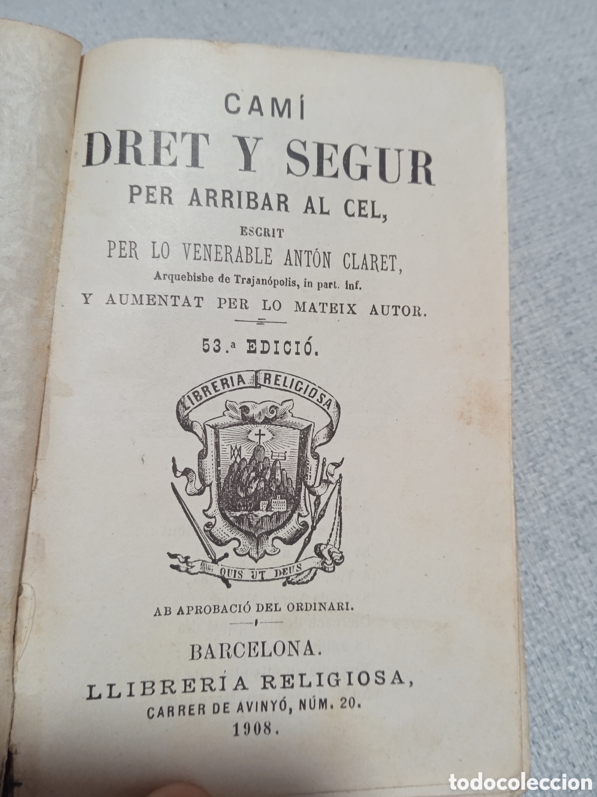 Libros antiguos: Cami dret y segur 1908 - Foto 4