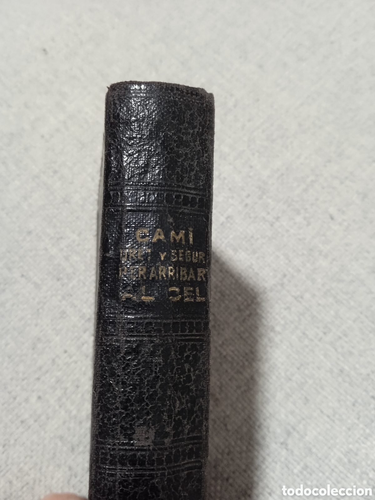 Libros antiguos: Cami dret y segur 1908 - Foto 1