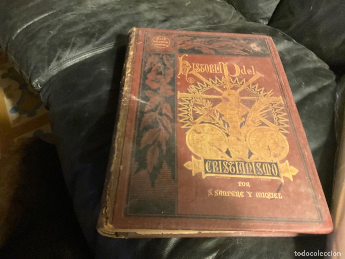 Old books: Historia filos&oacute;fica, pol&iacute;tica, literaria y art&iacute;stica del Cristianismo y de las Iglesias Cristianas S