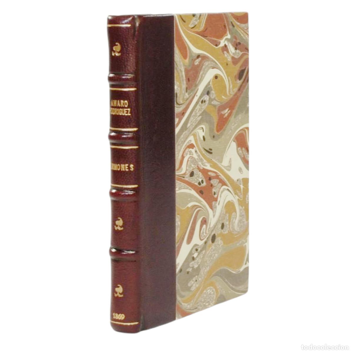 Livros antigos: AMARO RODR&Iacute;GUEZ - SERMONES C&Eacute;LEBRE LOCO DEL HOSPITAL - 1869