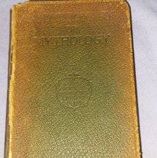 Libros antiguos: EGYPT BRITAIN ROMA ANTIGUO LIBRO DICCIONARIO MYTHOLOGY MITOLOGÍA LONDON 1910 FIRMA MANUSCRITA E. W