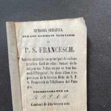 Libri antichi: XIX - MEMORIA DELS GERMANS TERCIARIS DE SAN FRANCESC - VILAFRANCA DEL PENADES - FRANCISCANOS