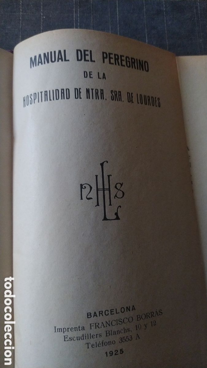Libros antiguos: ANTIGUO LIBRO DEL PELEGRINO 1925