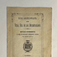 Libri antichi: REAL ARCHICOFRADIA NTRA. SRA. DE LOS DESAMPARADOS. VIUDA DE AGOLDI, VALENCIA (A.1880)