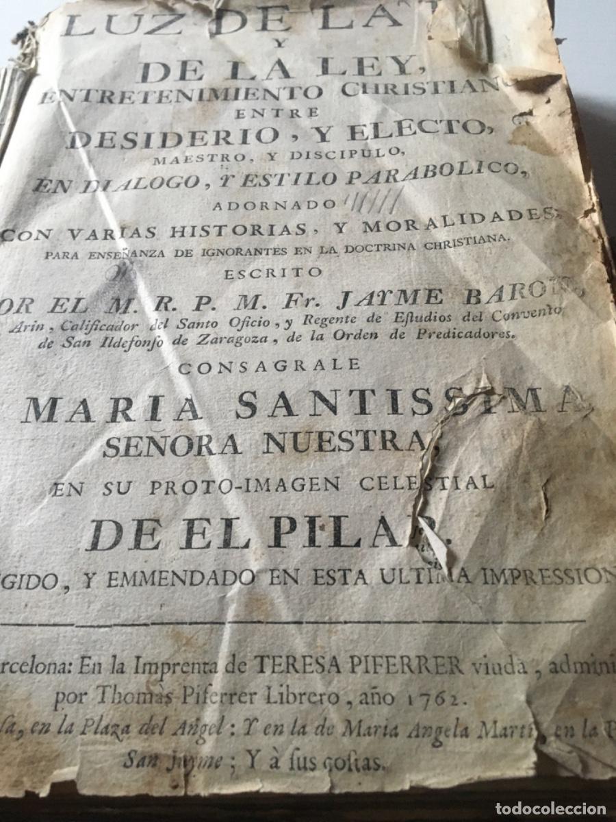 Libros antiguos: Luz de la fe y de la ley 1762 - Foto 1