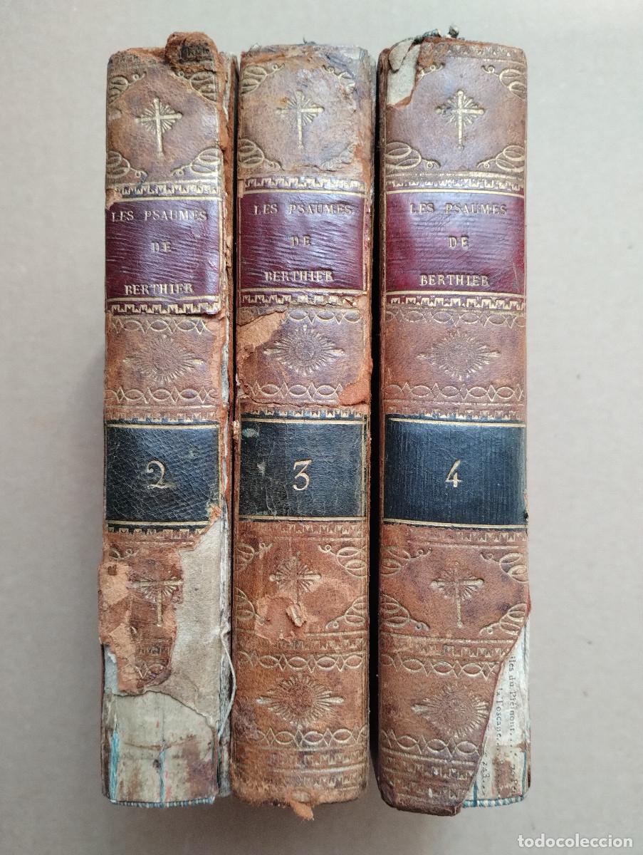 Libros antiguos: BERTHIER (Guillaume-Fran&ccedil;ois).&lrm; &lrm;Les Pseaumes [Psaumes de David] traduits en fran&ccedil;ais, avec des R&eacute;fl