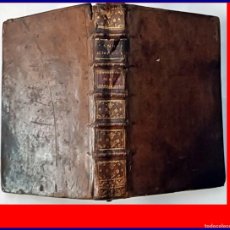 Libros antiguos: AÑO 1747. LIBRO DEL SIGLO XVIII.