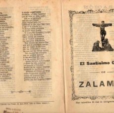 Libros antiguos: PLIEGO CORDEL EL SANTISIMO CRISTO DE ZALAMEA. CIRCA 1890