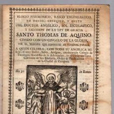 Libros antiguos: ELOGIO HARMONICO, RASGO ENCOMIASTICO EN HONOR A SANTO THOMAS DE AQUINO. AÑO 1780. RARO
