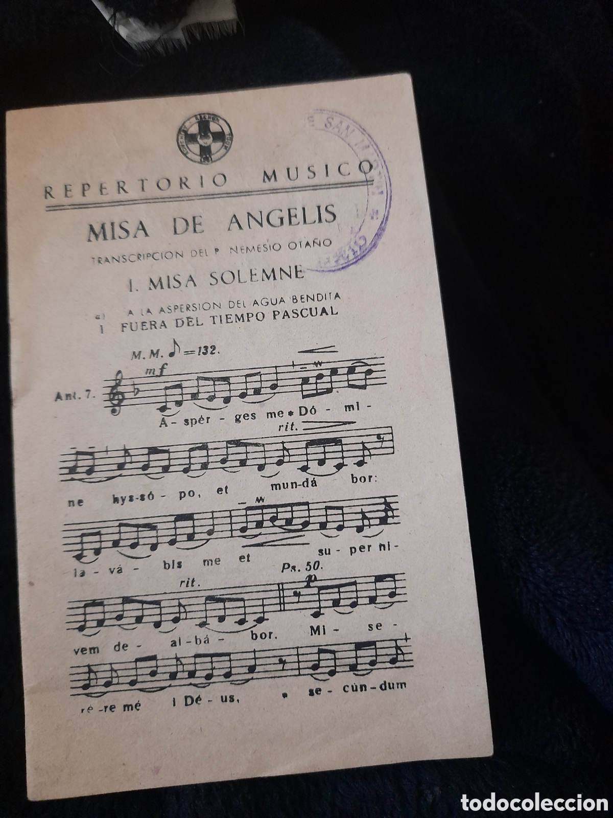 Old books: Antiguo Repertorio M&uacute;sico, Misa de Angelis, tiene 16 p&aacute;ginas
