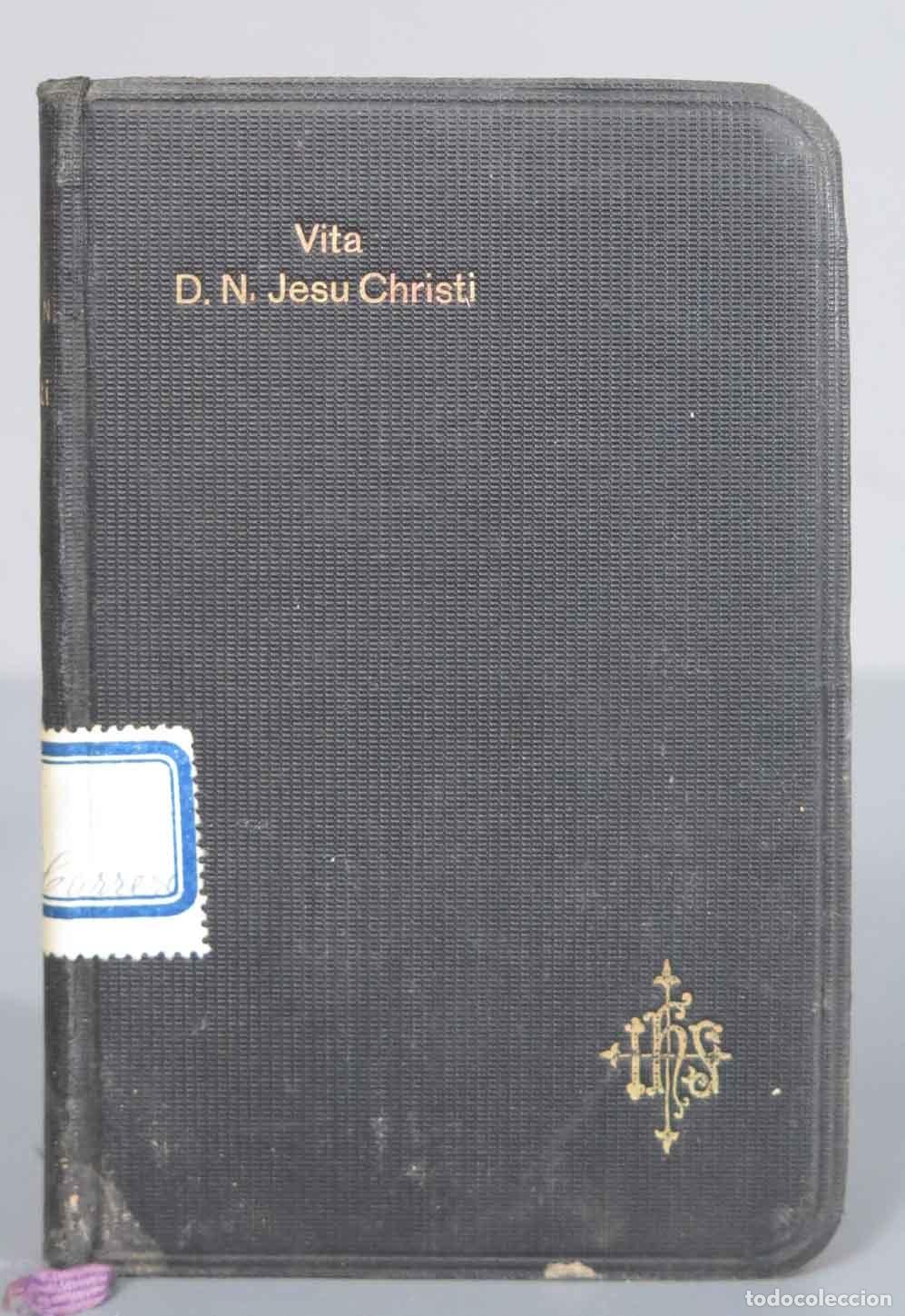 Antiquarische B&uuml;cher: VIDA D N JESU CHRISTI. LOHMANN, SJ. 1921