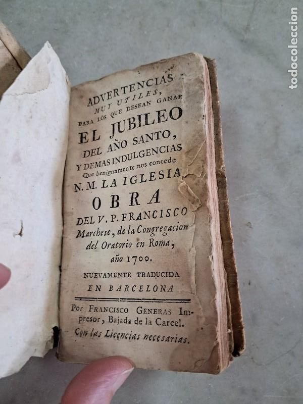 Old books: ADVERTENCIAS PARA LOS QUE DESEAN GANAR EL JUBILEO DEL A&Ntilde;O SANTO, BARCELONA 1700