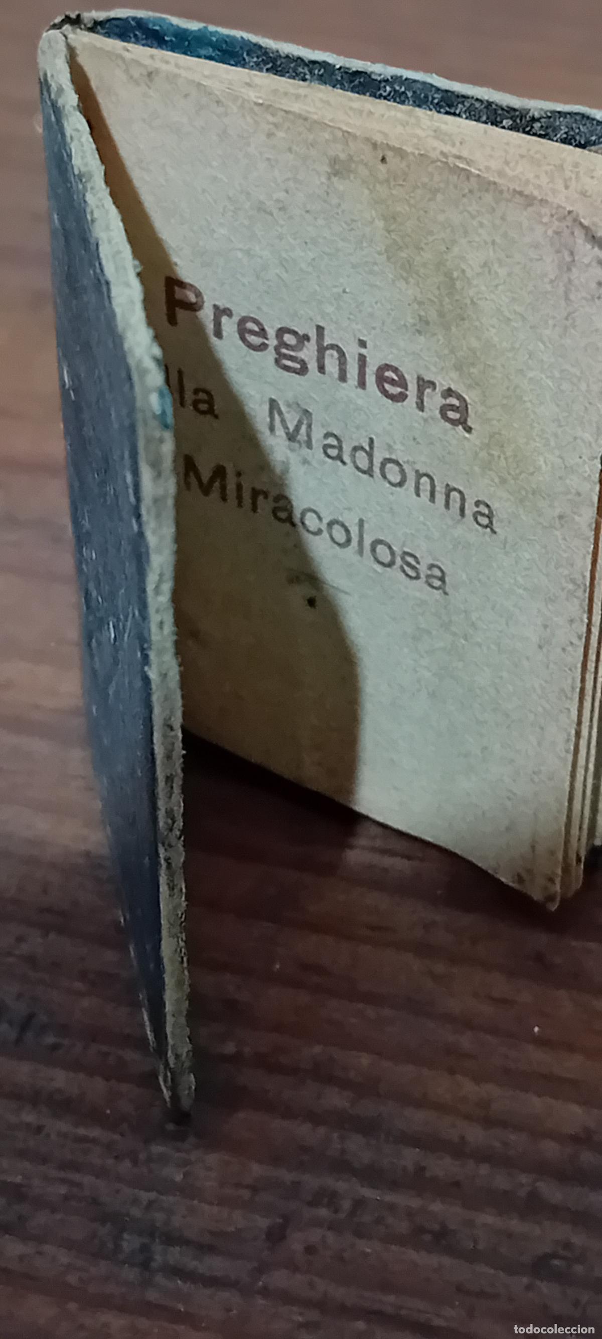 Libros antiguos: PEQUE&Ntilde;O LIBRITO DE ORACION PREGHIERA ALLA MADONNA MIRACOLOSA