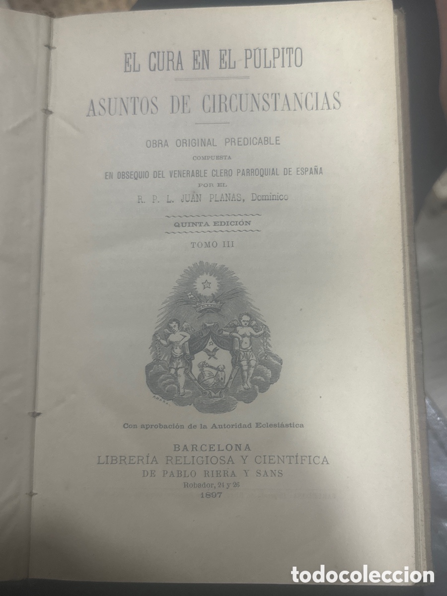 Libros antiguos: El cura en el p&uacute;lpito asuntos de circunstancias 1807