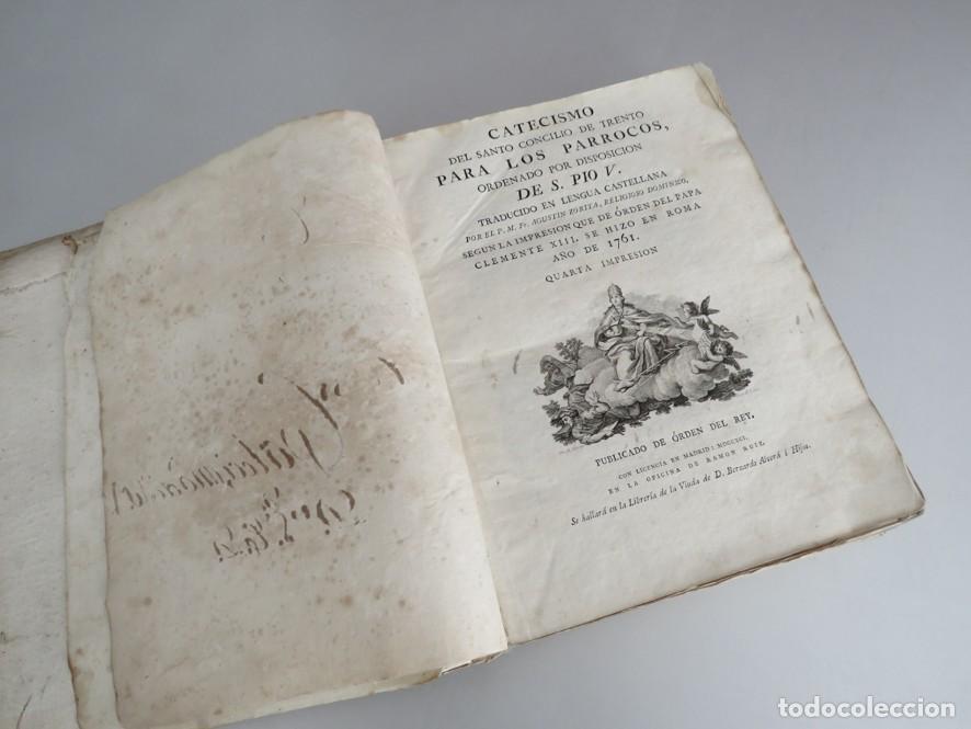 Libros antiguos: CATECISMO DEL SANTO CONCILIO DE TRENTO PARA LOS P&Aacute;RROCOS ORDENADO POR DISPOS. DE S. P&Iacute;O V.1791