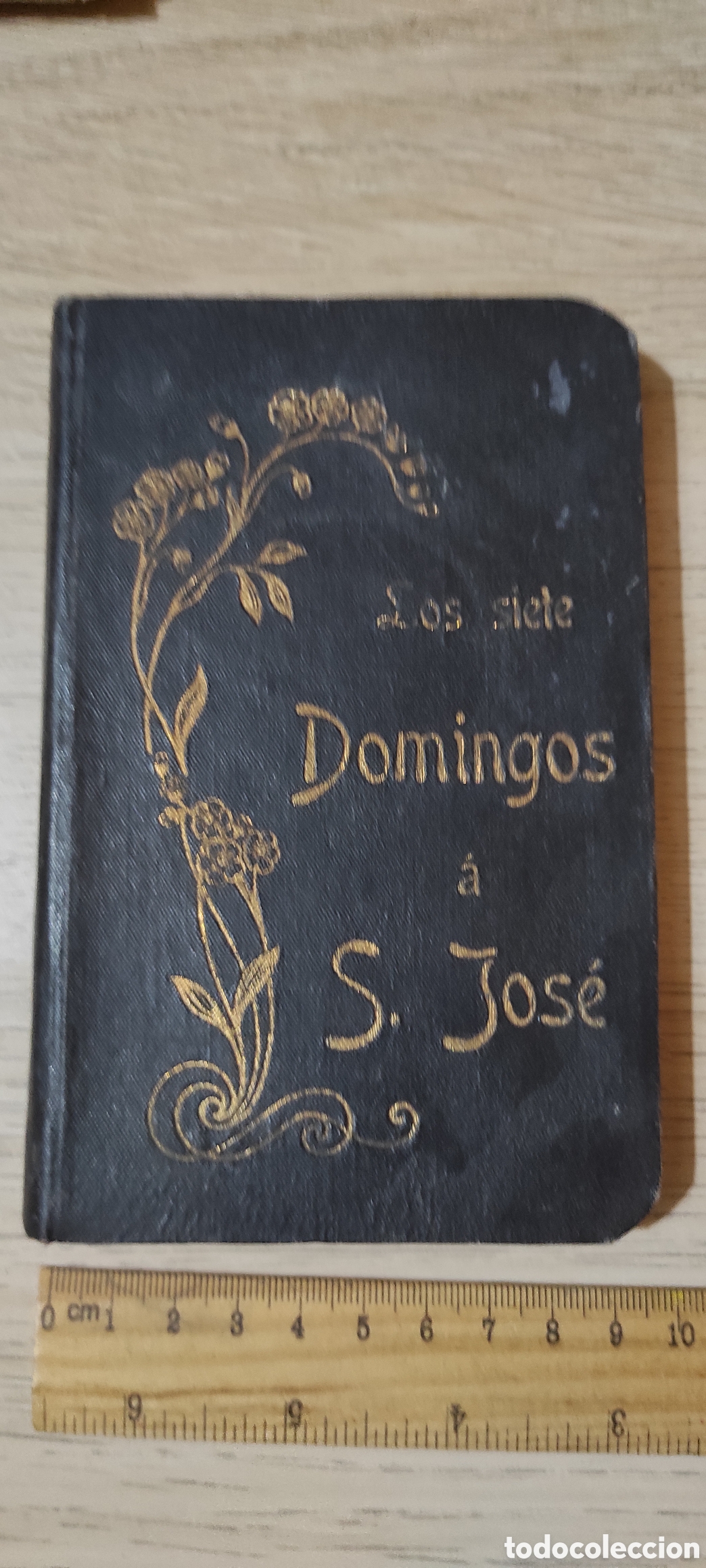 Libros antiguos: Los siete Domingos a S. Jos&eacute;. 1902