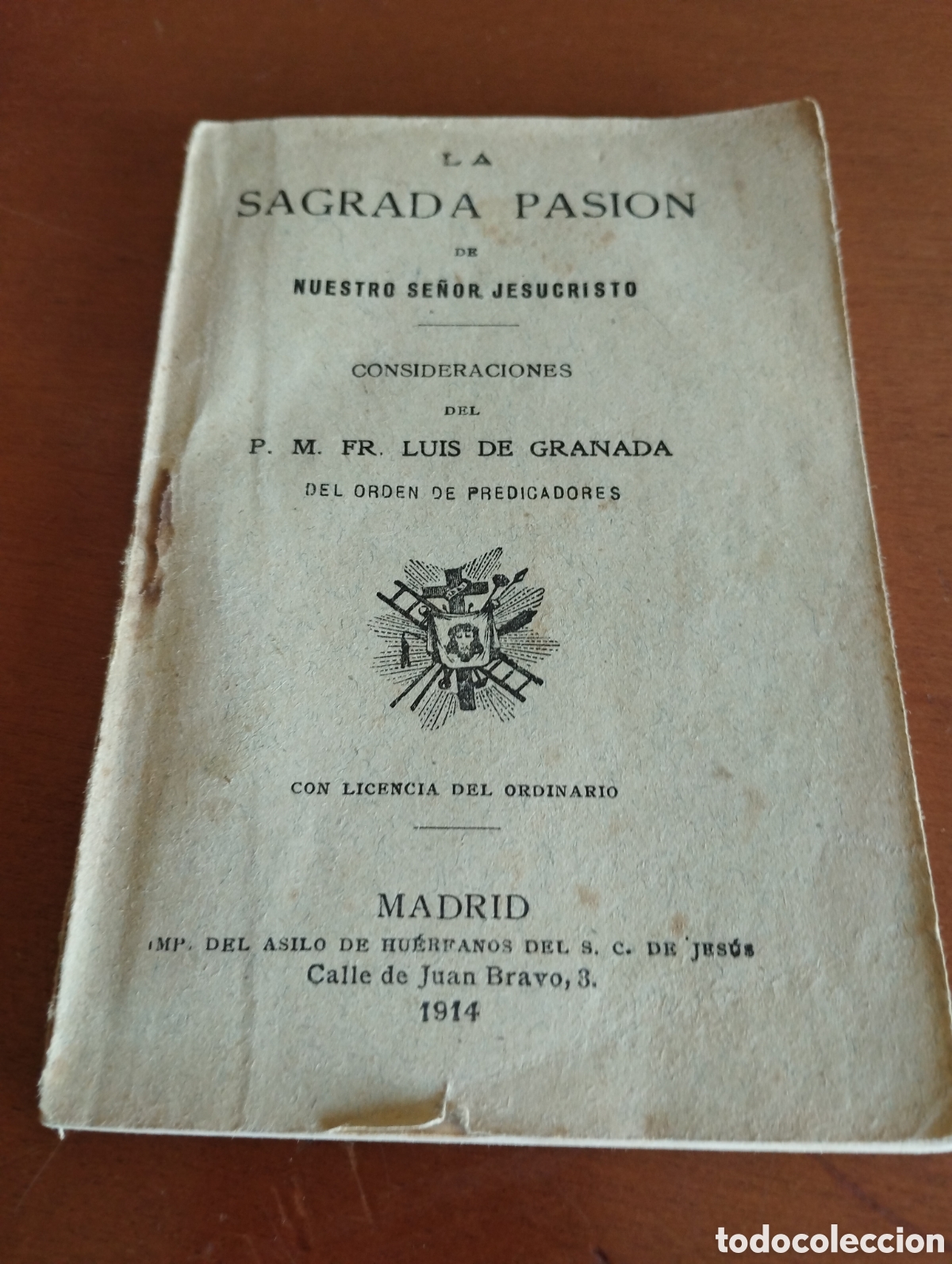 Livros antigos: La Sagrada Pasi&oacute;n de Nuestro Se&ntilde;or Jesucristo 1914 Madrid