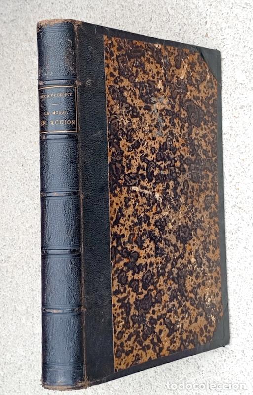 Livres anciens: LA MORAL EN ACCION O LOS BUENOS EJEMPLOS - BARON DE GERANDO -EDIT. AGENCIA GENERAL DE LIBRERIA. 1857