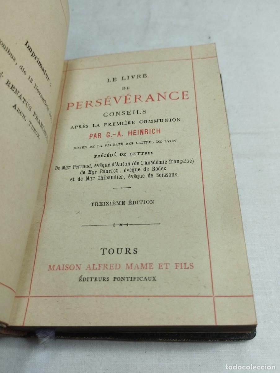 Libros antiguos: Le libre de p&eacute;rsev&eacute;rance. G. A. Heinrich, 1911 - Foto 2