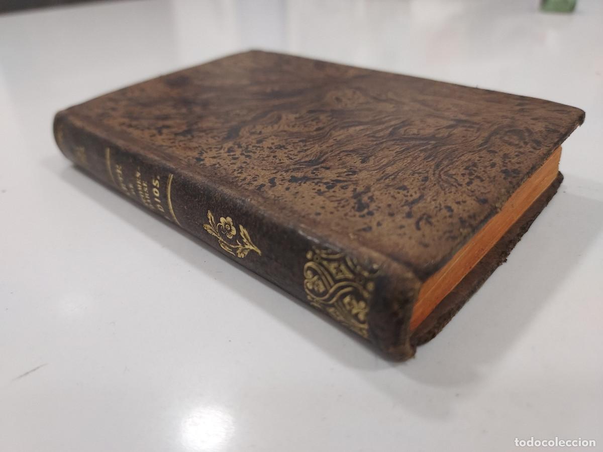 Libri antichi: ARTE DE ENCOMENDARSE A DIOS, v&iacute;rtudes de la oraci&oacute;n. Antonio Francisco Bellati, Jose F. Isla. 1851