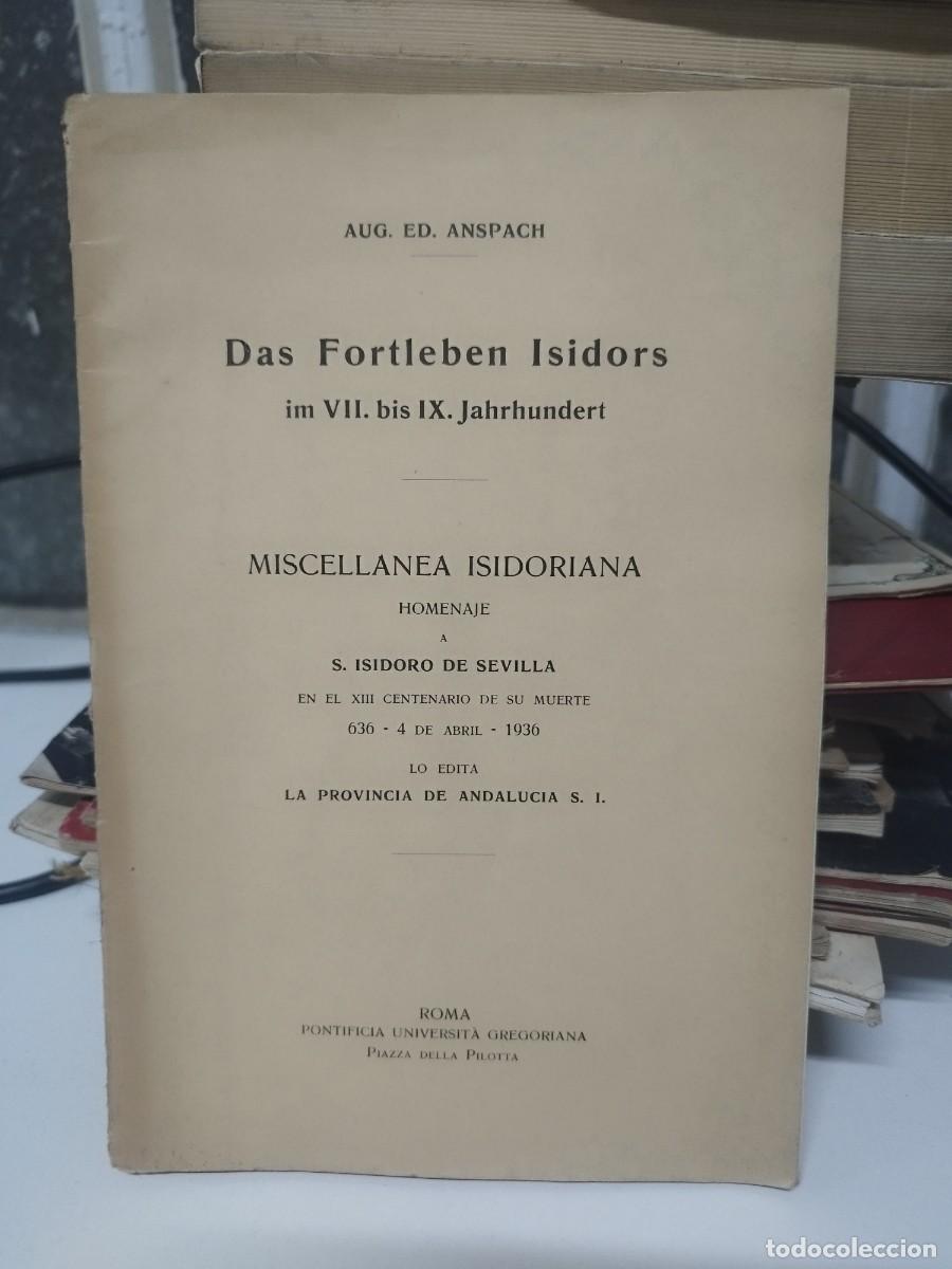 Livros antigos: Miscelanea isidoriana. Homenaje a S. Isidoro de Sevilla. Roma. Pontificia Universit&agrave; Gregoriana.