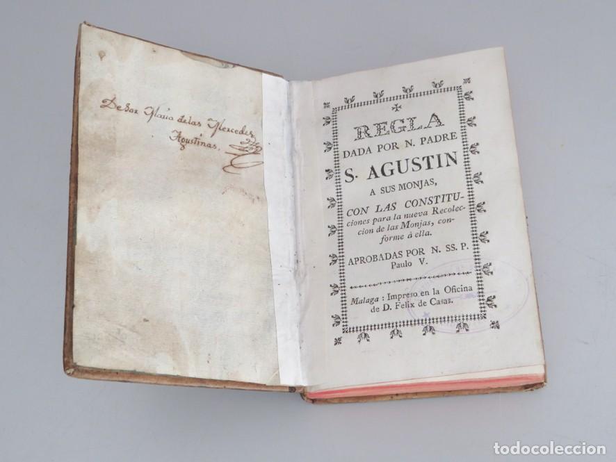 Libros antiguos: REGLA DADA POR NUESTRO PADRE SAN AGUST&Iacute;N A SUS MONJAS. M&Aacute;LAGA. S. XVIII-XIX