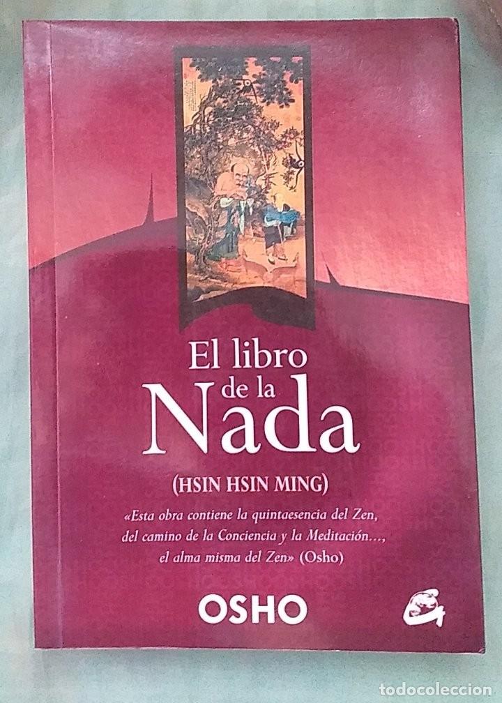 Libros antiguos: LIBRO ESPIRITUALIDAD . EL LIBRO DE LA NADA OSHO - Foto 1