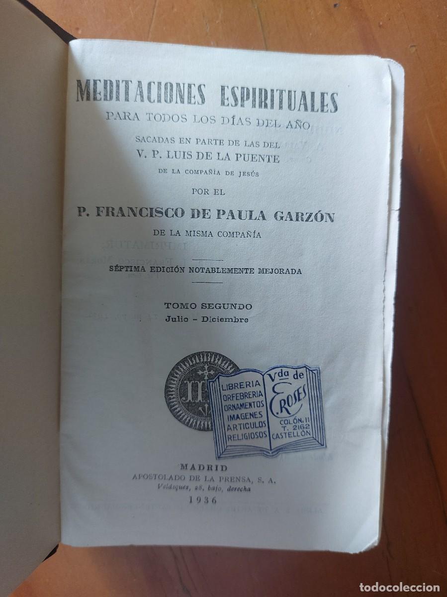 Livros antigos: Meditaciones espirituales para todos los dias del a&ntilde;o - Fco de Paula Garz&oacute;n - 1936